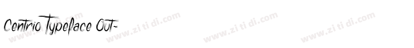 Centrio Typeface Out字体转换